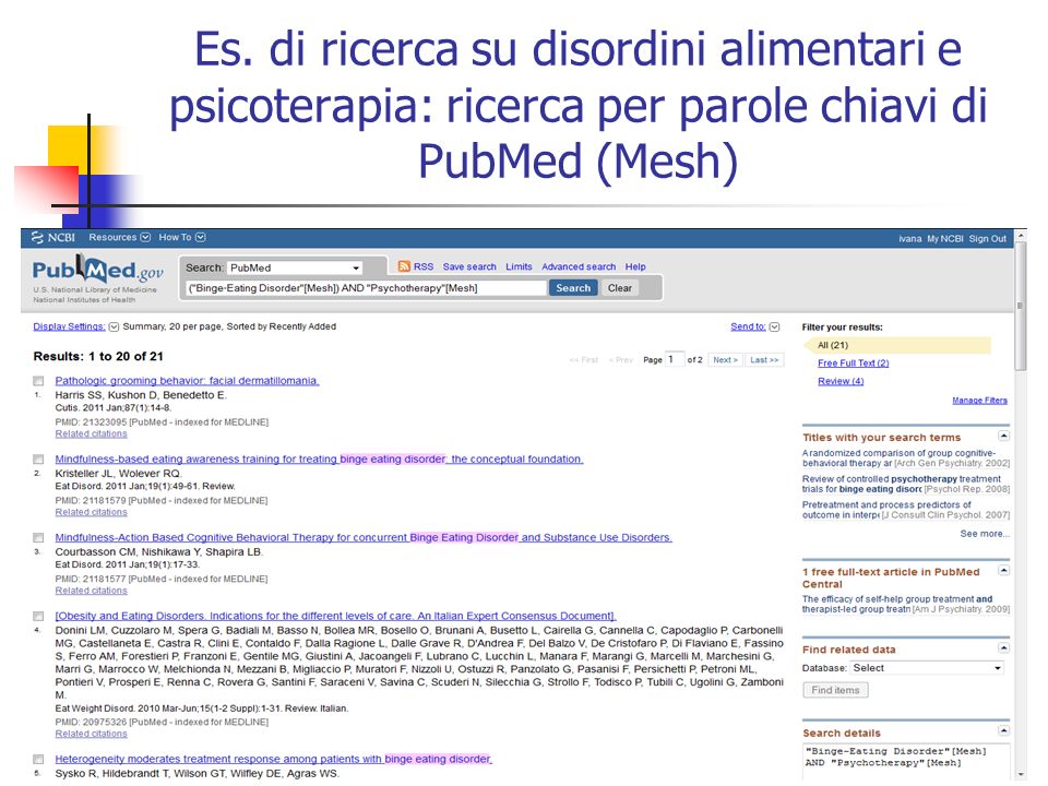 Es. di ricerca su disordini alimentari e psicoterapia: ricerca per parole chiavi di PubMed (Mesh)