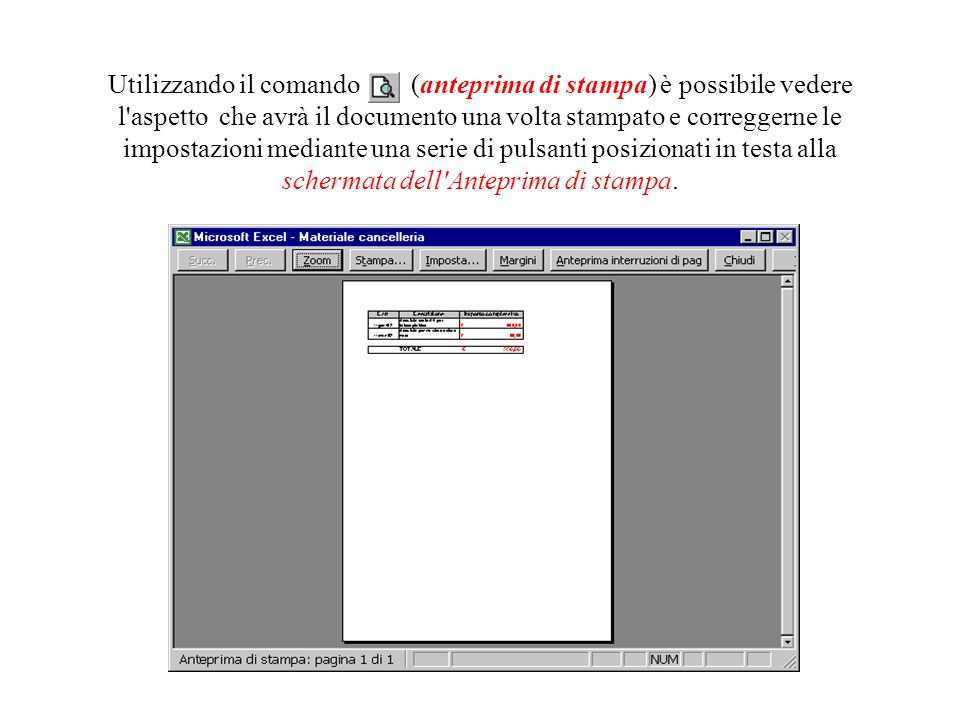 Anche con Excel è possibile stampare, così come con Word, i documenti creati.