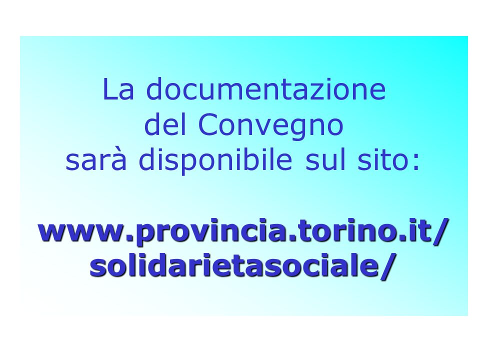 solidarietasociale/ La documentazione del Convegno sarà disponibile sul sito:   solidarietasociale/