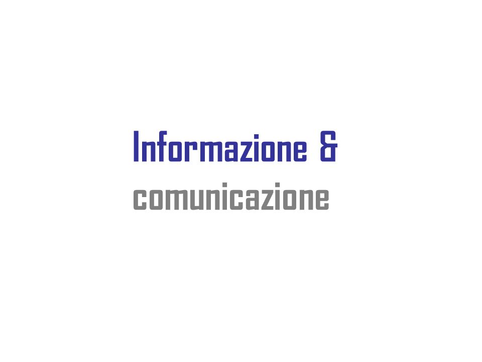 Informazione & comunicazione
