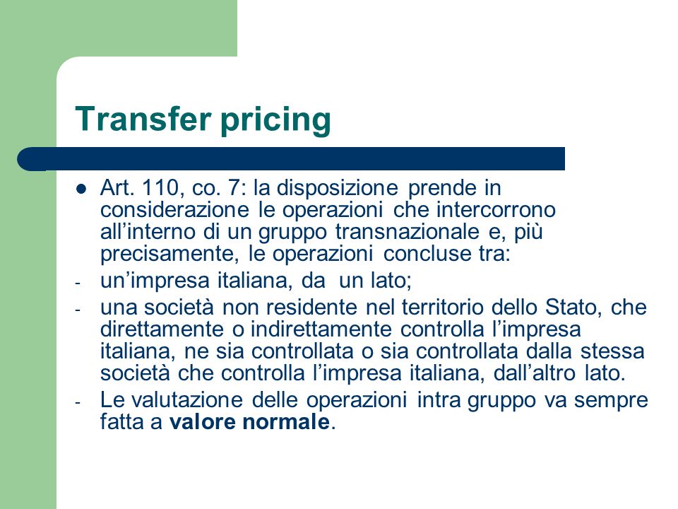 Transfer pricing Art. 110, co.