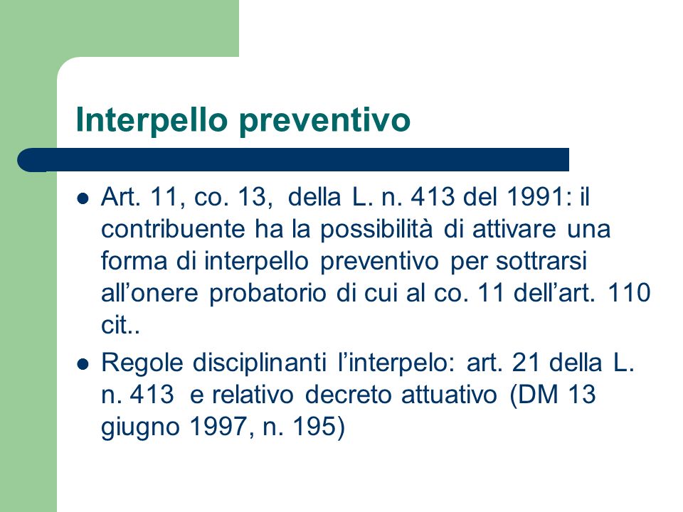 Interpello preventivo Art. 11, co. 13, della L. n.