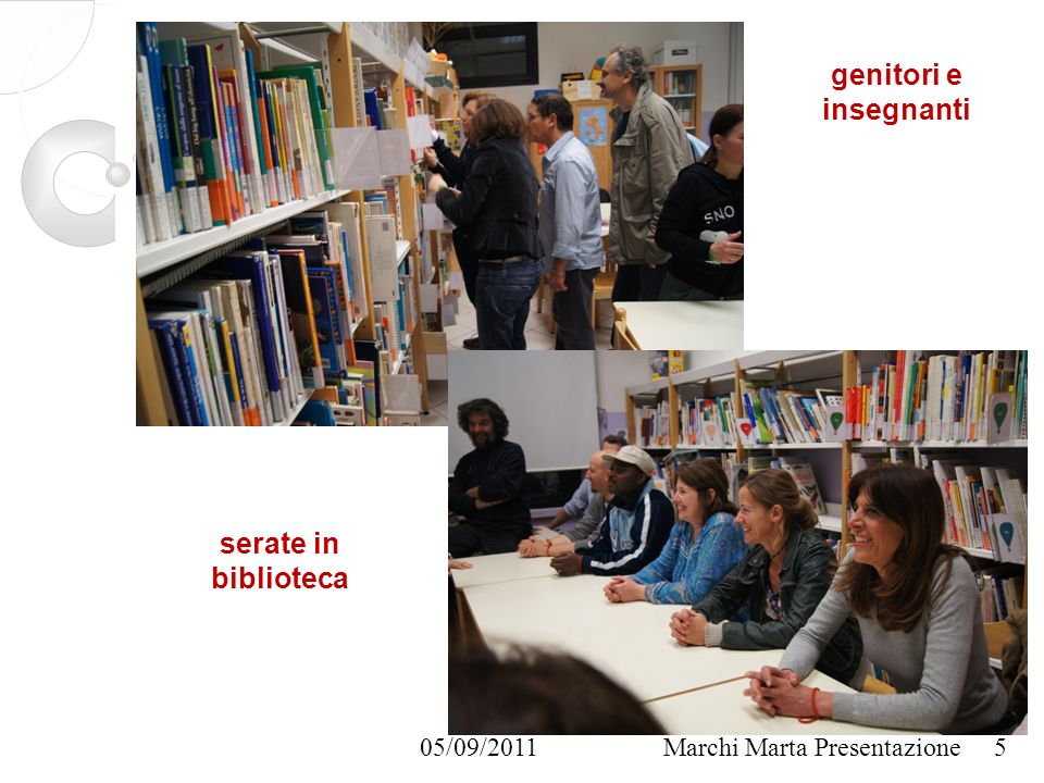 05/09/2011Marchi Marta Presentazione genitori e insegnanti 5 serate in biblioteca