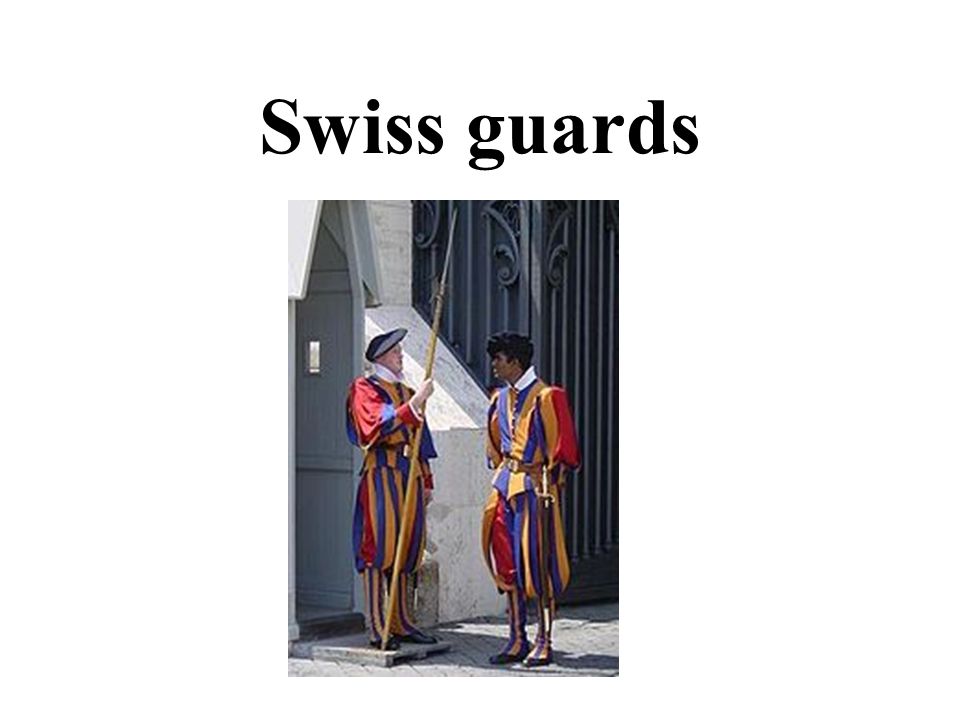 Swiss guards