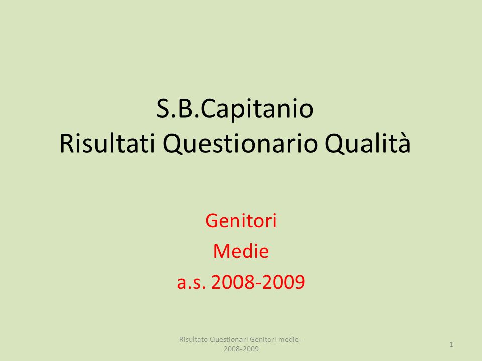 S.B.Capitanio Risultati Questionario Qualità Genitori Medie a.s.