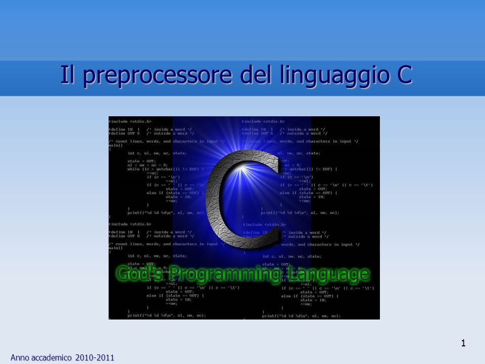 Anno accademico Il preprocessore del linguaggio C