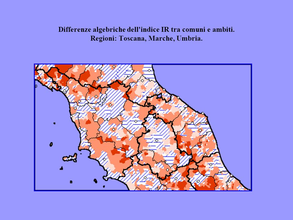 Differenze algebriche dell indice IR tra comuni e ambiti. Regioni: Toscana, Marche, Umbria.