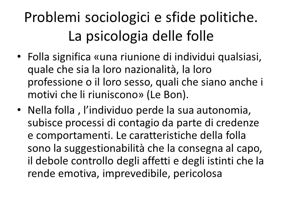 Problemi sociologici e sfide politiche.
