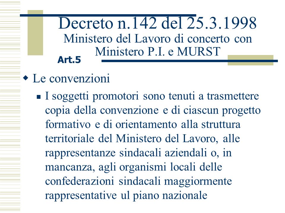 Decreto n.142 del Ministero del Lavoro di concerto con Ministero P.I.