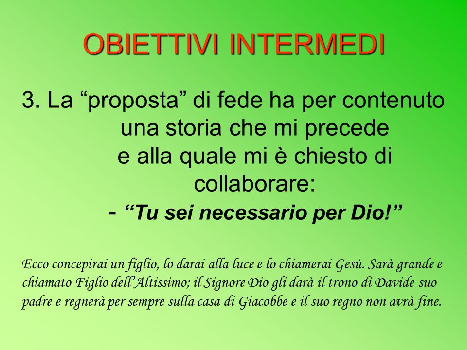 OBIETTIVI INTERMEDI 3.
