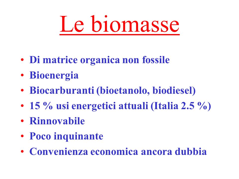 Le biomasse