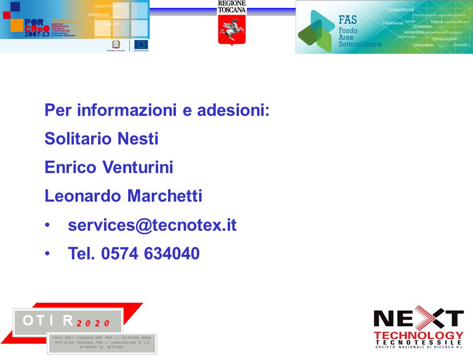 Per informazioni e adesioni: Solitario Nesti Enrico Venturini Leonardo Marchetti Tel.