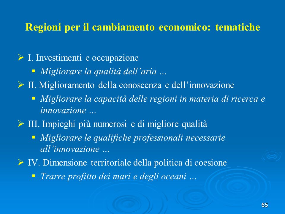 65 Regioni per il cambiamento economico: tematiche I.