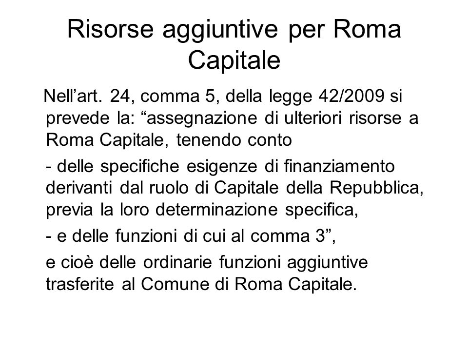 Risorse aggiuntive per Roma Capitale Nellart.