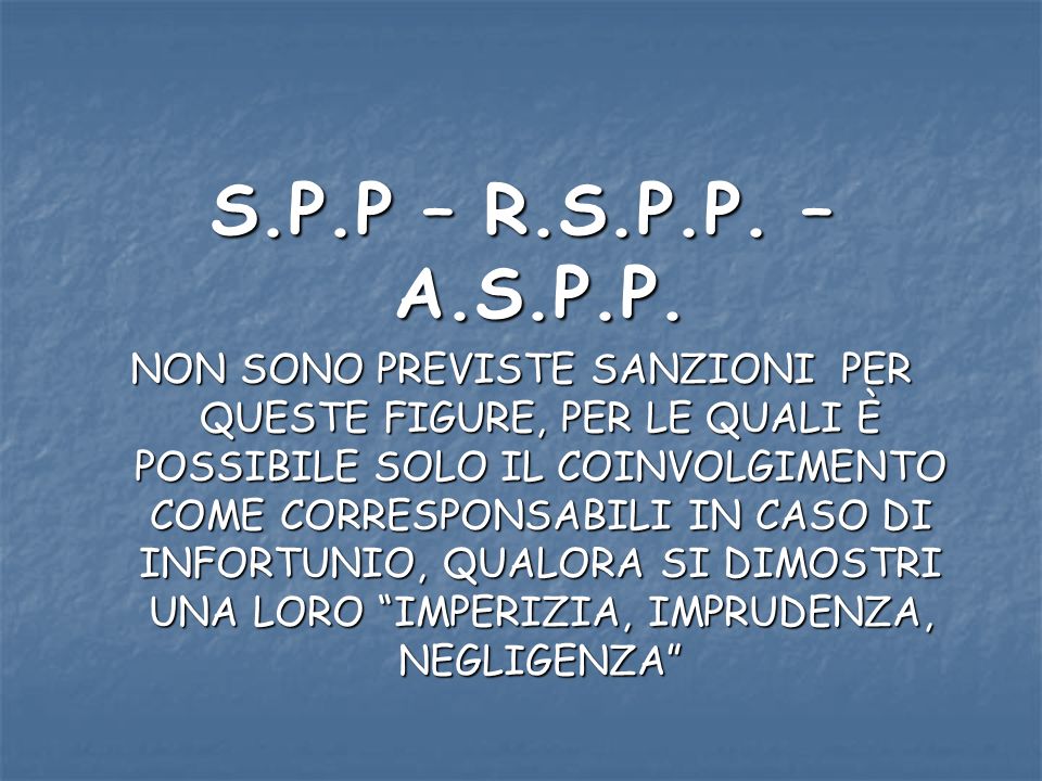 S.P.P – R.S.P.P. – A.S.P.P.