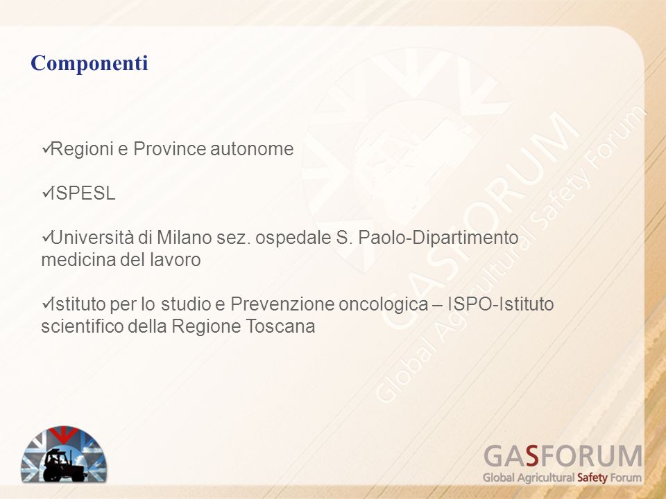 Componenti Regioni e Province autonome ISPESL Università di Milano sez.