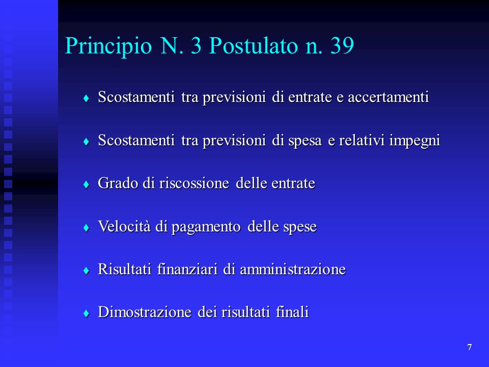 7 Principio N. 3 Postulato n.