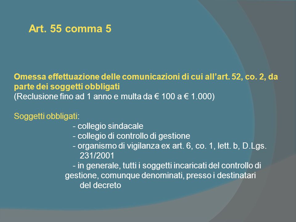 Art. 55 comma 5 Omessa effettuazione delle comunicazioni di cui allart.