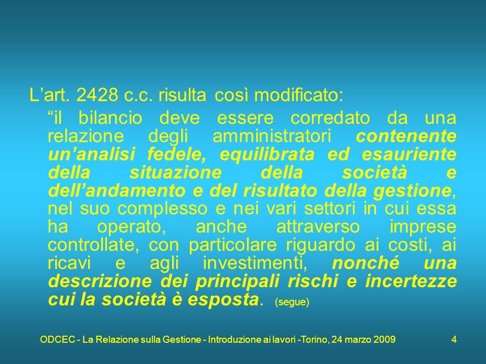 ODCEC - La Relazione sulla Gestione - Introduzione ai lavori -Torino, 24 marzo Lart.