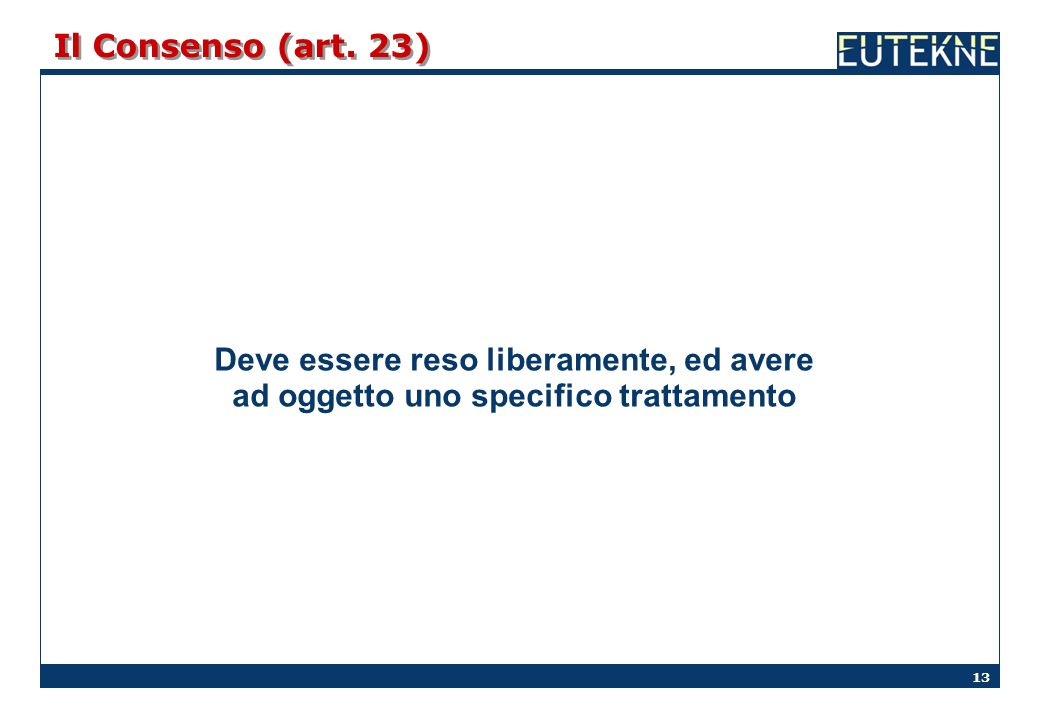 13 Il Consenso (art.