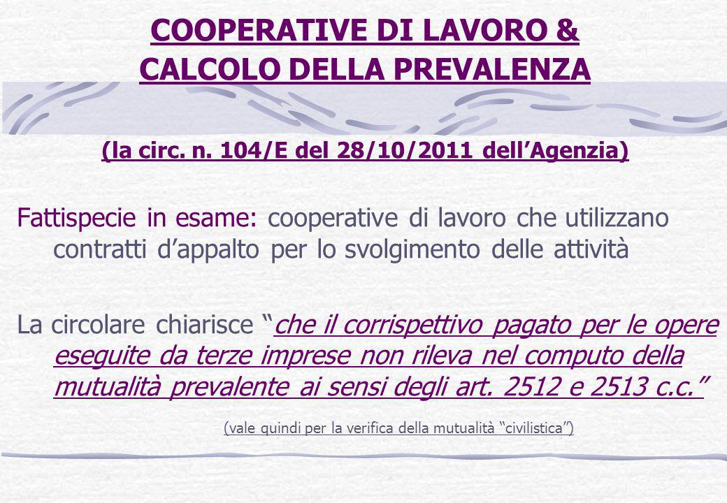 COOPERATIVE DI LAVORO & CALCOLO DELLA PREVALENZA (la circ.