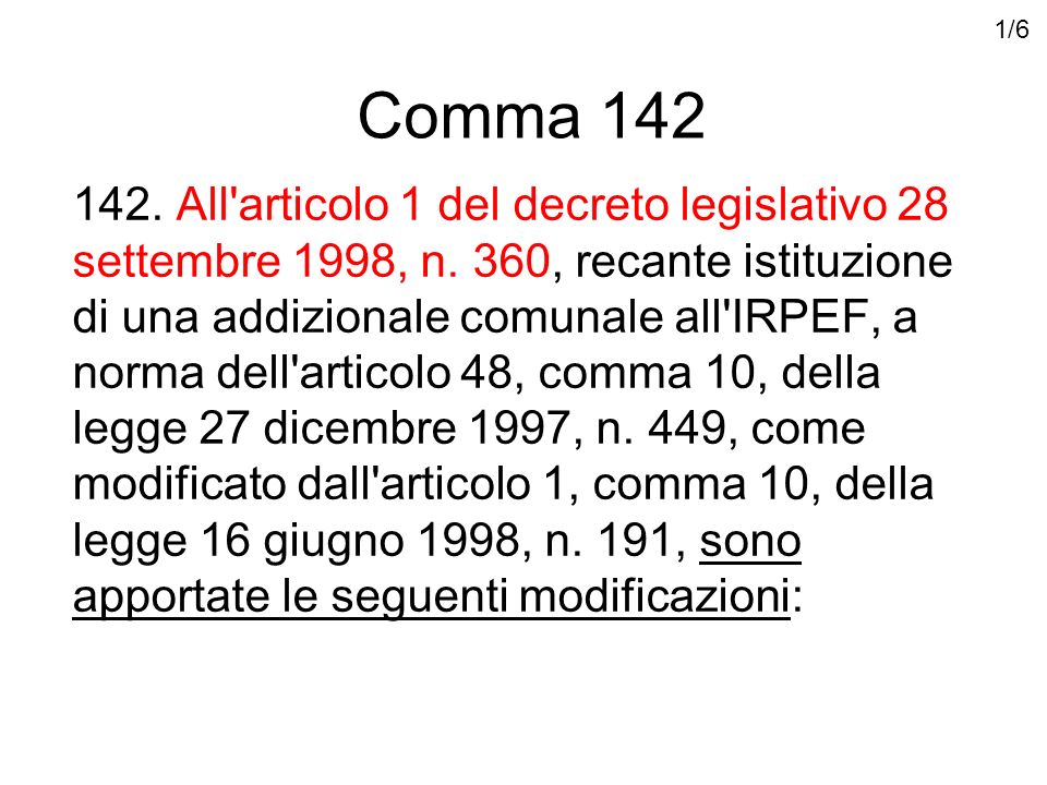 Comma All articolo 1 del decreto legislativo 28 settembre 1998, n.