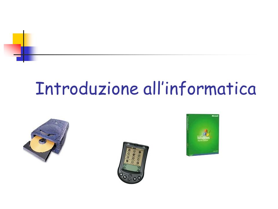 Introduzione allinformatica