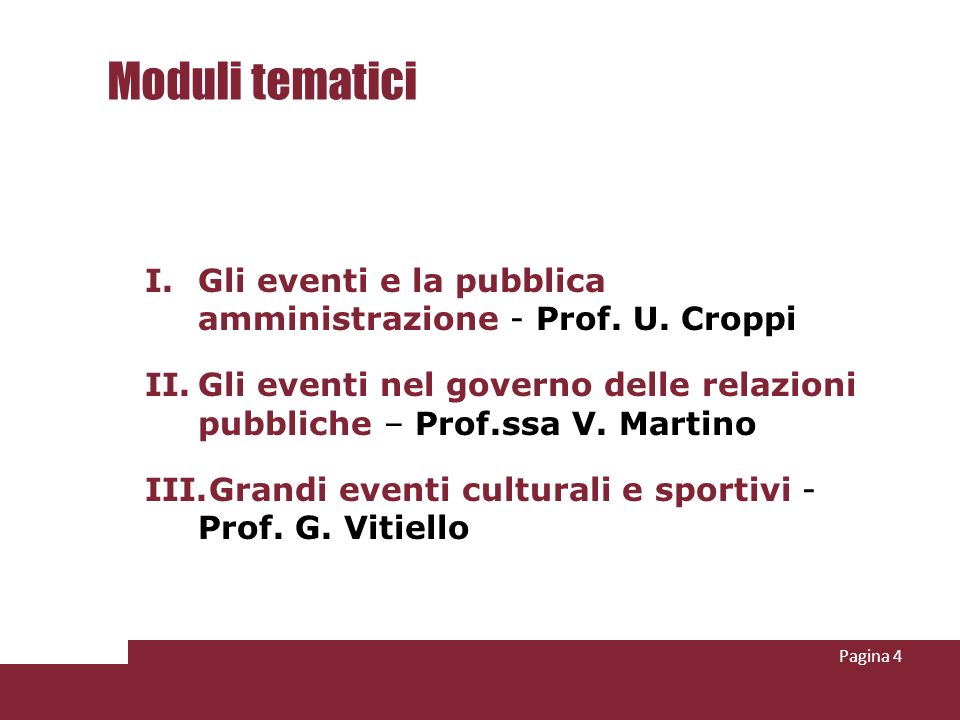 Moduli tematici I.Gli eventi e la pubblica amministrazione - Prof.