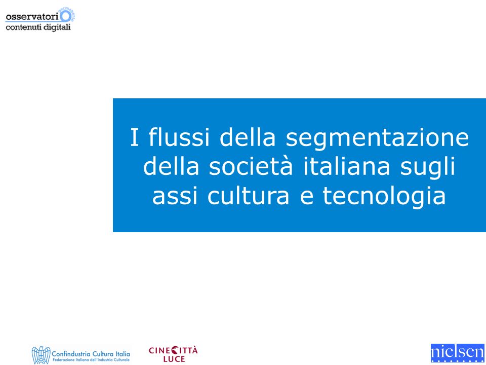 I flussi della segmentazione della società italiana sugli assi cultura e tecnologia