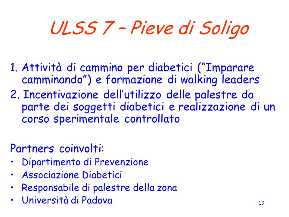 13 ULSS 7 – Pieve di Soligo 1.