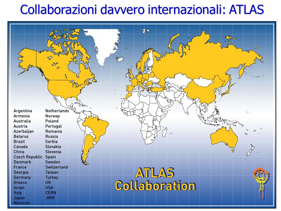 Roberto Chierici4 Collaborazioni davvero internazionali: ATLAS