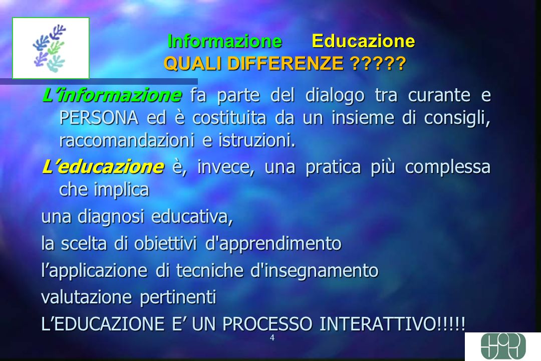 4 Informazione Educazione QUALI DIFFERENZE .