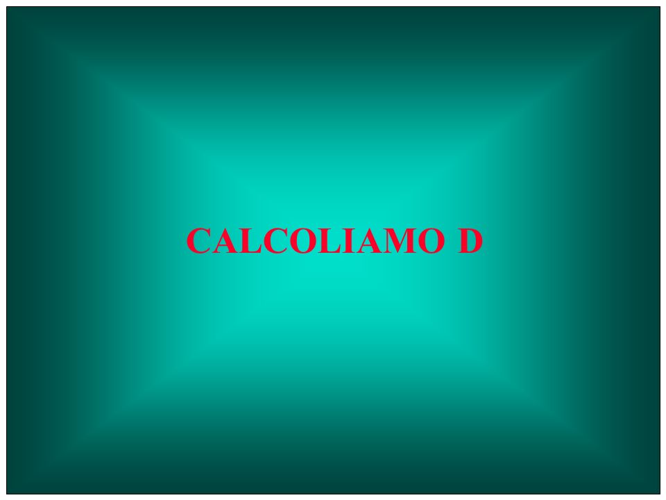 CALCOLIAMO D