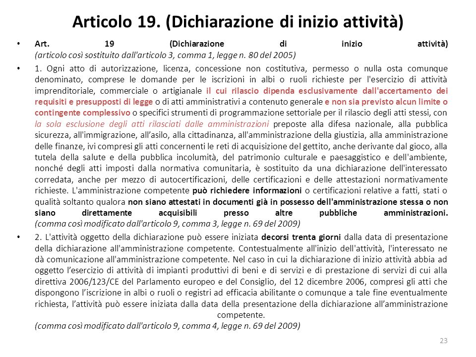 23 Articolo 19. (Dichiarazione di inizio attività) Art.