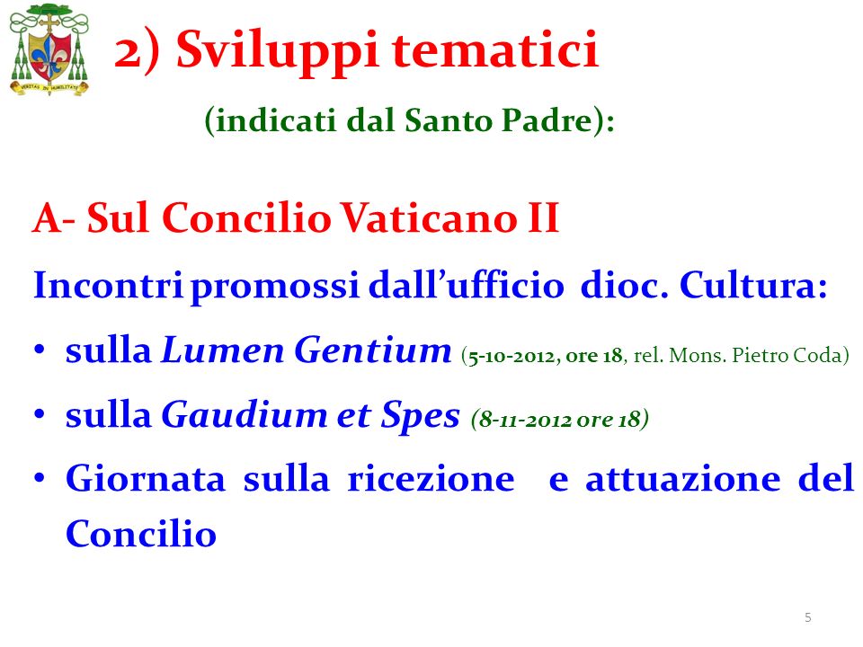 5 A- Sul Concilio Vaticano II Incontri promossi dallufficio dioc.