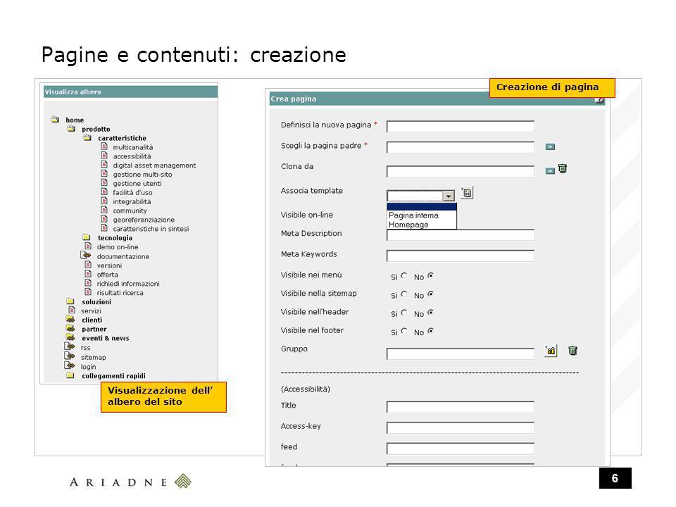 6 Pagine e contenuti: creazione Visualizzazione dell albero del sito Creazione di pagina