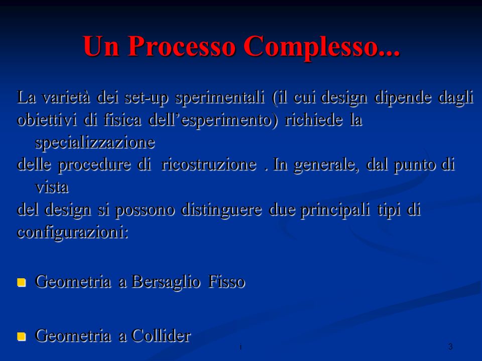 3i Un Processo Complesso...