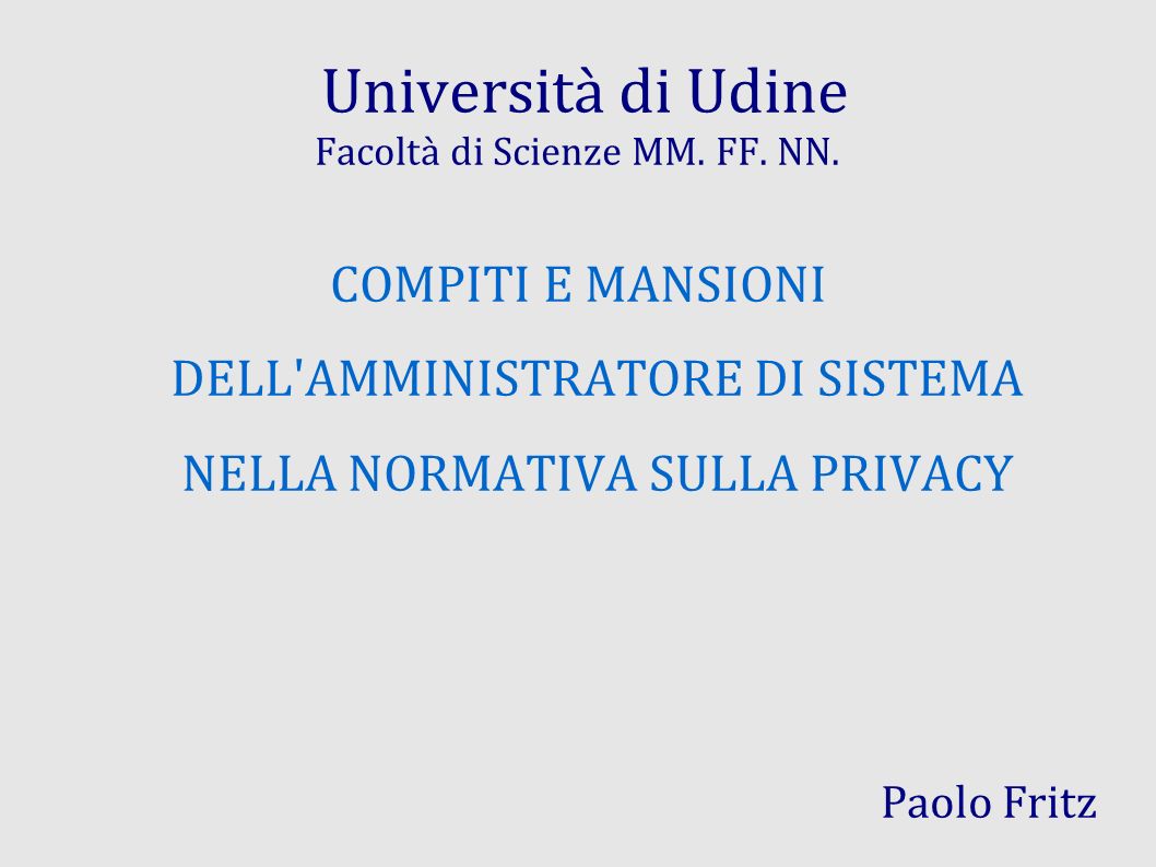 Università di Udine Facoltà di Scienze MM. FF. NN.
