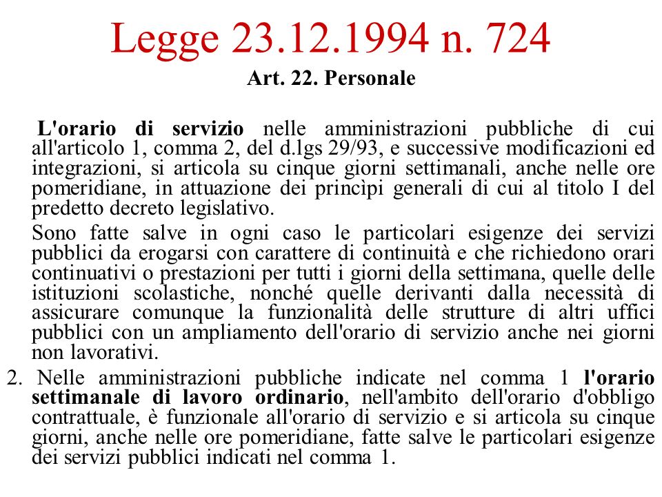 Legge n. 724 Art. 22.