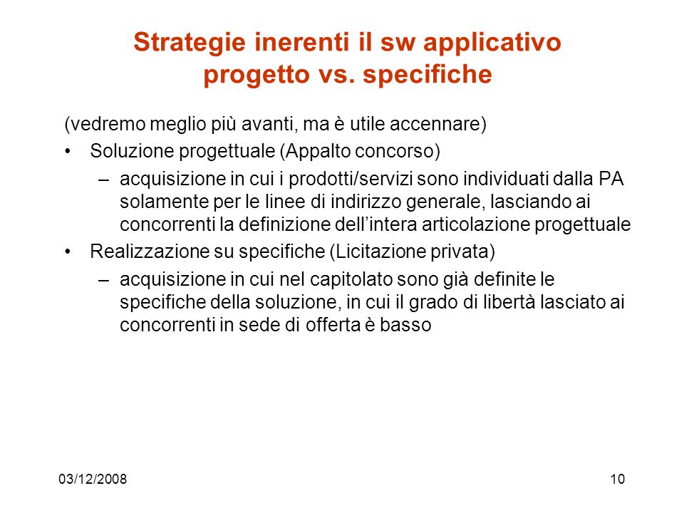 03/12/ Strategie inerenti il sw applicativo progetto vs.
