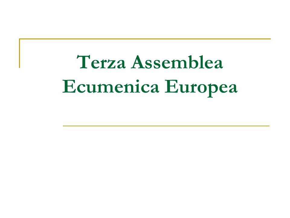 Terza Assemblea Ecumenica Europea