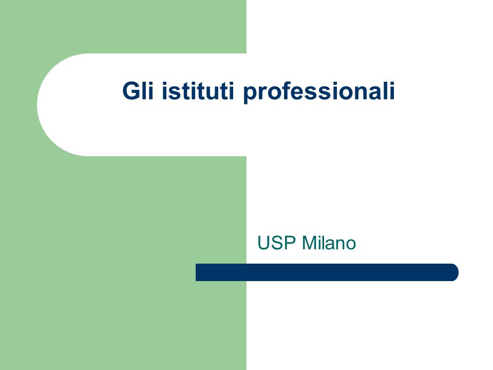 Gli istituti professionali USP Milano