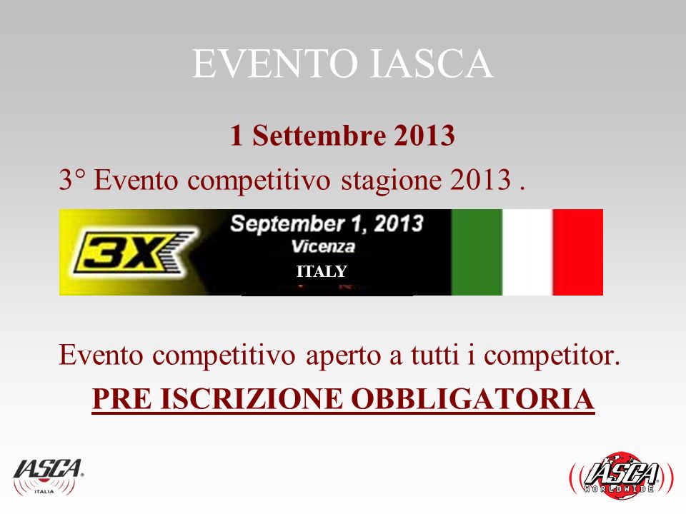 EVENTO IASCA 1 Settembre ° Evento competitivo stagione 2013.