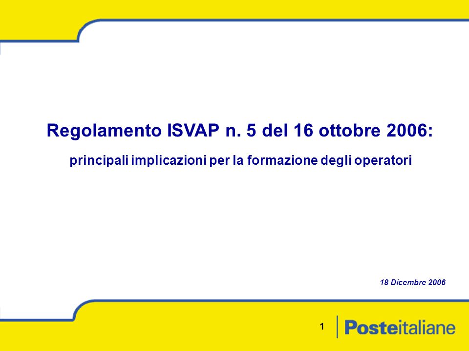 1 Regolamento ISVAP n.