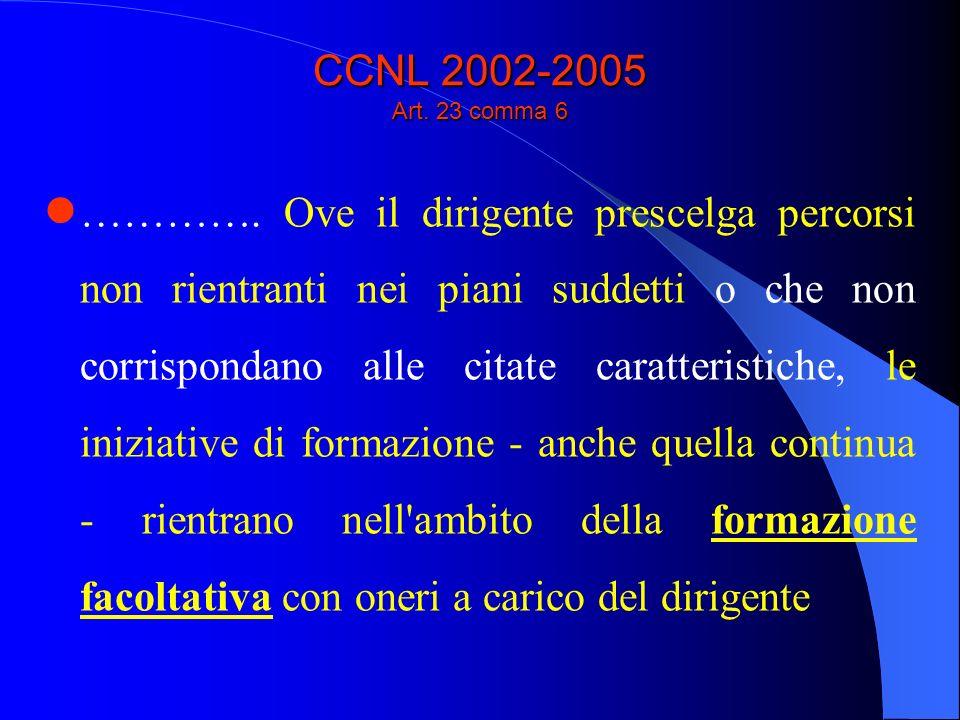 CCNL Art. 23 comma 6 ………….