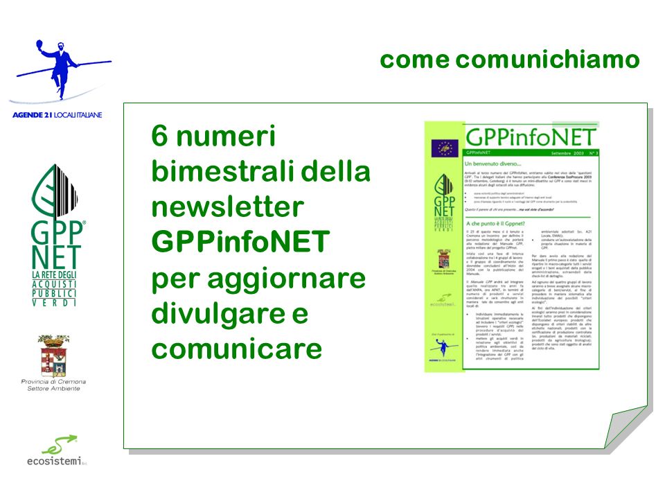 come comunichiamo 6 numeri bimestrali della newsletter GPPinfoNET per aggiornare divulgare e comunicare