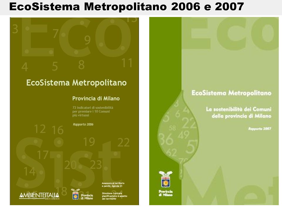 EcoSistema Metropolitano 2006 e 2007 EcoSistema Metropolitano 2006 e 2007