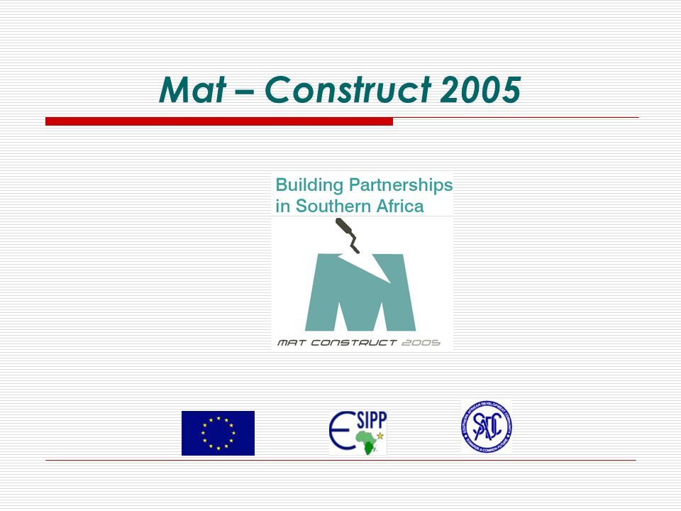 Mat – Construct 2005