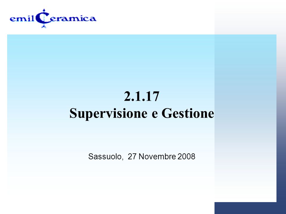 Supervisione e Gestione Sassuolo, 27 Novembre 2008