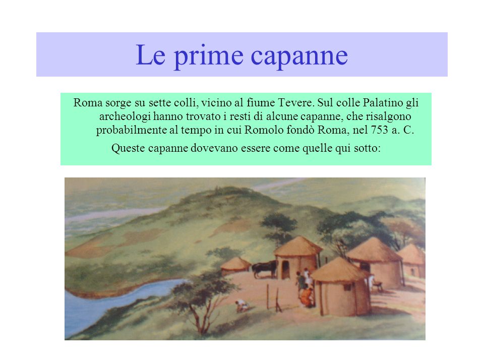 Presentazione di alcuni aspetti della vita dei Romani e di ciò che hanno realizzato Classe 1D